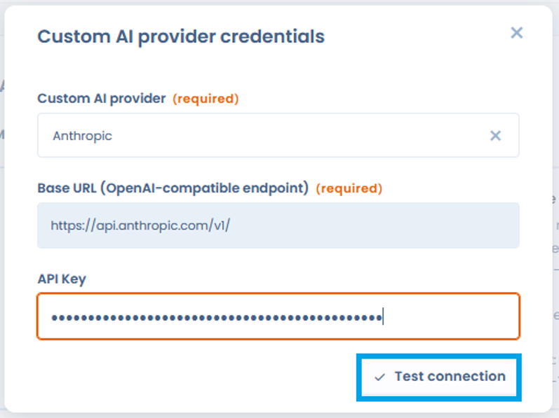Fenêtre d'identifiants du fournisseur personnalisé avec Anthropic et le bouton Tester la connexion